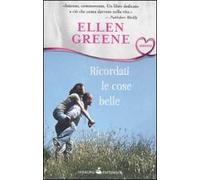 Ricordati le cose belle