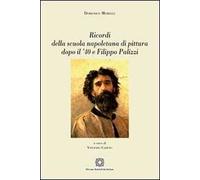 Ricordi della scuola napoletana di pittura dopo il '40 e Filippo Palizzi