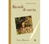 Ricordi di caccia