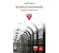 Ricordi di Mauthausen