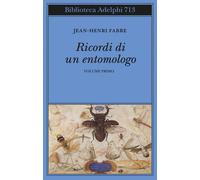 Ricordi di un entomologo. Vol. 1