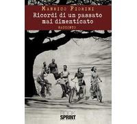 Ricordi di un passato mai dimenticato