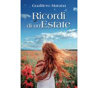 Ricordi di un'Estate: 10 Racconti