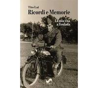 Ricordi e memorie. La mia vita a Teulada