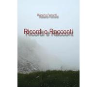 Ricordi e racconti