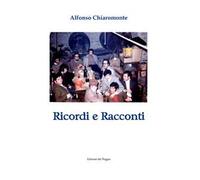 Ricordi e racconti