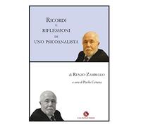 Ricordi e riflessioni di uno psicoanalista