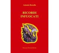 Ricordi infuocati