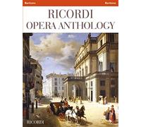 Ricordi Opera Anthology Baritono | Baritone - A Cura di | Edited by Ilaria Narici