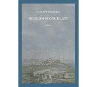 Ricordi scongelati