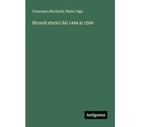 Ricordi storici dal 1494 al 1500