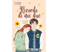 Ricordo di noi due