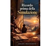 Ricordo prima della simulazione