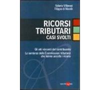 Ricorsi tributari. Casi svolti