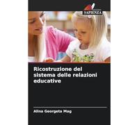 Ricostruzione del sistema delle relazioni educative