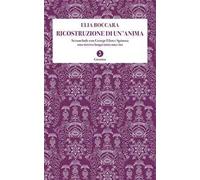 Ricostruzione di un'anima. Si conclude con George Eliot e Spinoza una ricerca lunga tutta una vita