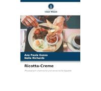 Ricotta-Creme: Physikalisch-chemische und sensorische Aspekte