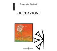 Ricreazione. Ediz. integrale. Con Libro in brossura