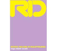 RID. Rivista italiana di dialettologia. Vol. 38