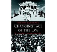 Riddhi Dasgupta Changing Face of the Law (Tascabile)