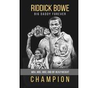 Riddick Bowe Riddick Bowe (Tascabile)