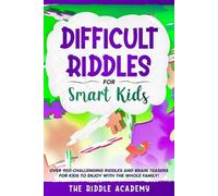 Riddle Academy Difficult Riddles for Smart Kids (Tascabile)