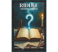Riddle Crossword Puzzles: Crossword Puzzles with Easy-to-Read about Riddles, Wordplay, and Brain Teasers | 6x9 inches, 120 Pages | 60 Puzzles-Gift for Puzzle Lovers, Students, and Riddle Enthusiasts