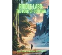 Riddle Labs: The Book of Survival