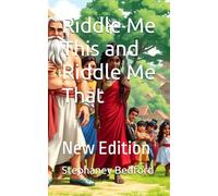 Riddle Me This and Riddle Me That: New Edition