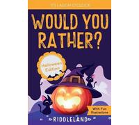 Riddleland It's Laugh O'Clock - Would You Rather? Halloween Edition (Tascabile)
