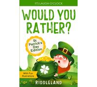 Riddleland It's Laugh O'Clock - Would You Rather? St Patrick's Day E (Tascabile)