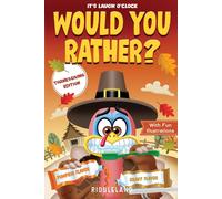 Riddleland It's Laugh O'Clock - Would You Rather? Thanksgiving Editi (Tascabile)