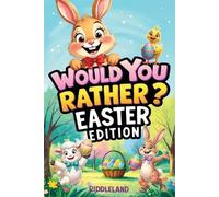 Riddleland Would You Rather? Easter Edition (Tascabile)