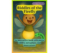 Riddles of the Firefly