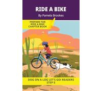 Ride A Bike: Short Decodable Books Prepare Students for Reading DOG ON A LOG Decodable Chapter Books. For Beginning Readers and Students with Dyslexia. (Step 5 Magic/Silent e): 23