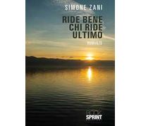 Ride bene chi ride ultimo