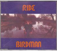 Ride - Birdman
