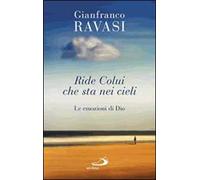 Ride colui che sta nei cieli. Le emozioni di Dio