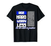 Ride Hard Worry Less Blue BikeLife Maglietta