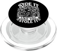 Ride It Like You Stole Funny Motorcycle Biker PopSockets PopGrip per MagSafe
