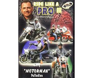 Ride Like a Pro 3: Motorcycle Tips, Tricks and Techniques