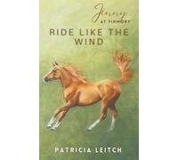 Ride Like the Wind: 8