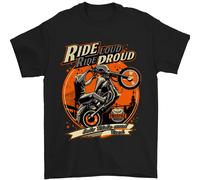 Ride Loud Ride Proud Maglietta Biker Uomo 100% Cotone