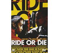 Ride Or die