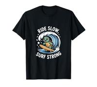 Ride Slow Surf Forte Turtle Wave Divertimento Maglietta