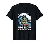 Ride Slow Surf Forte Turtle Wave Divertimento Maglietta