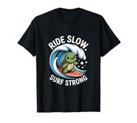 Ride Slow Surf Forte Turtle Wave Divertimento Maglietta