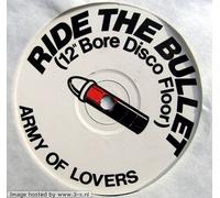 Ride the bullet / Vinyl Maxi Single [Vinyl 12'']