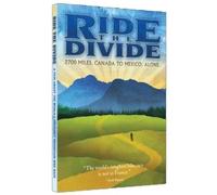 Ride the Divide - Ride the Divide