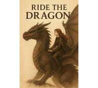 Ride the Dragon - Dark Academia Notebook: Aesthetic Lined Journal for Readers, Writers & Fantasy Lovers